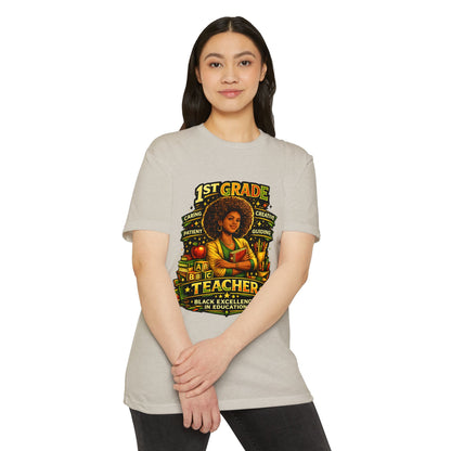1st Grade Teacher T-Shirt — Black Excellence in Education Tee