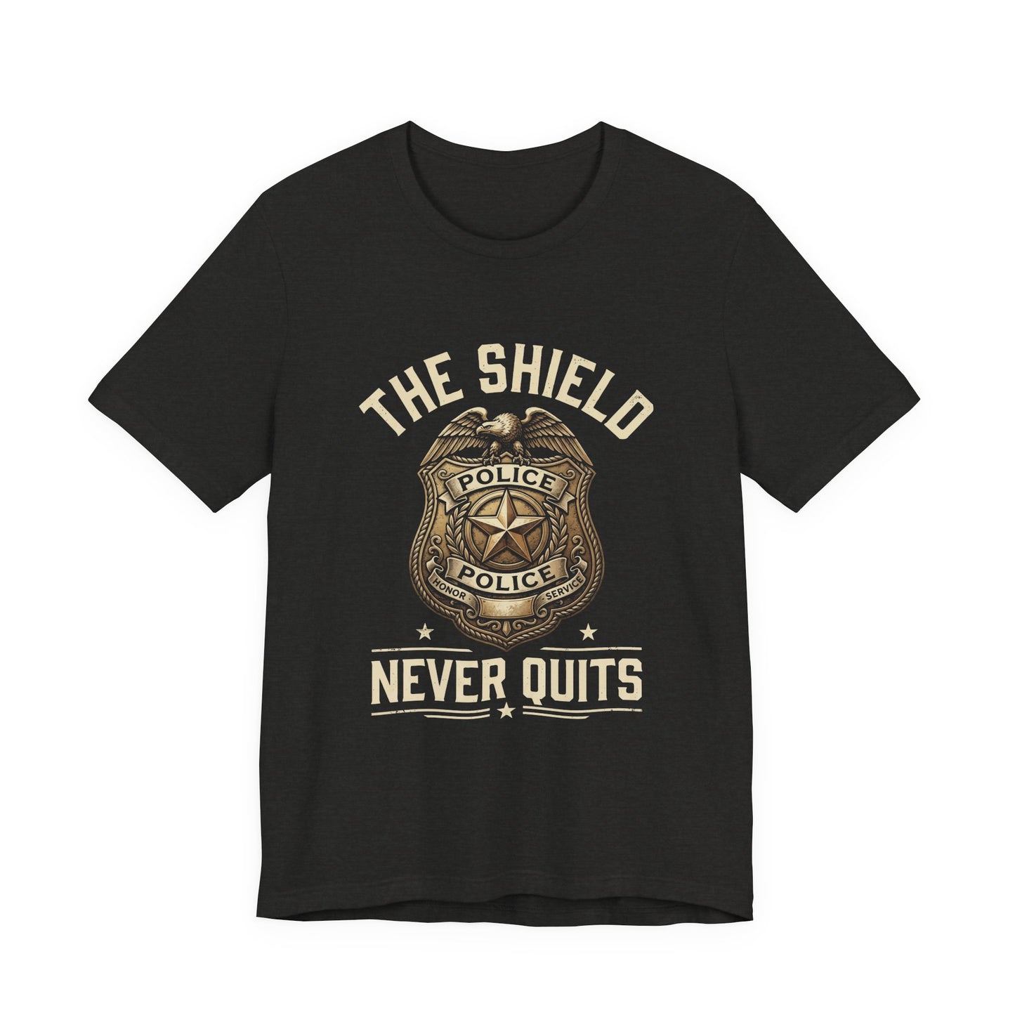 Police Badge T-Shirt — "The Shield Never Quits" Support Tee