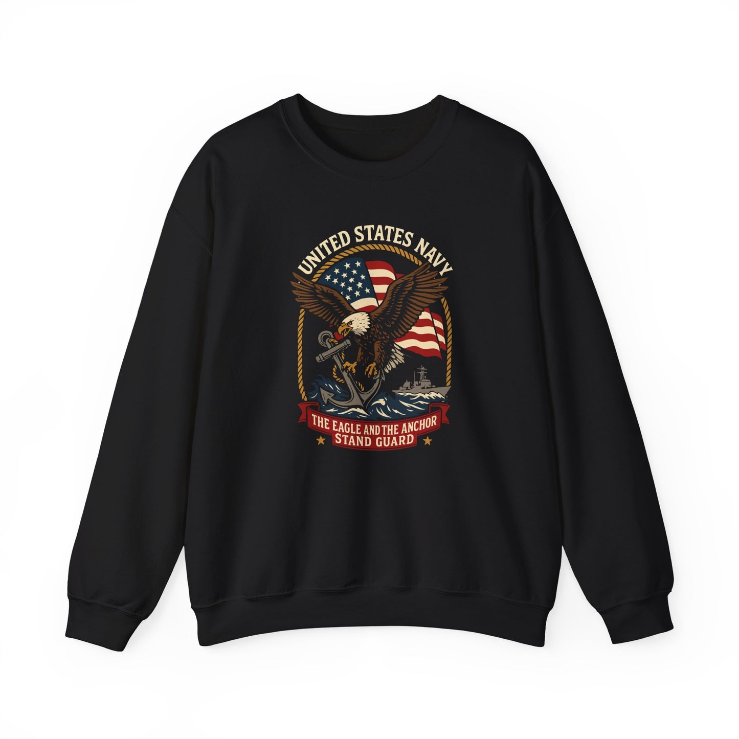 United States Navy The Eagle and the Anchor Stand Guard  Sweatshirt