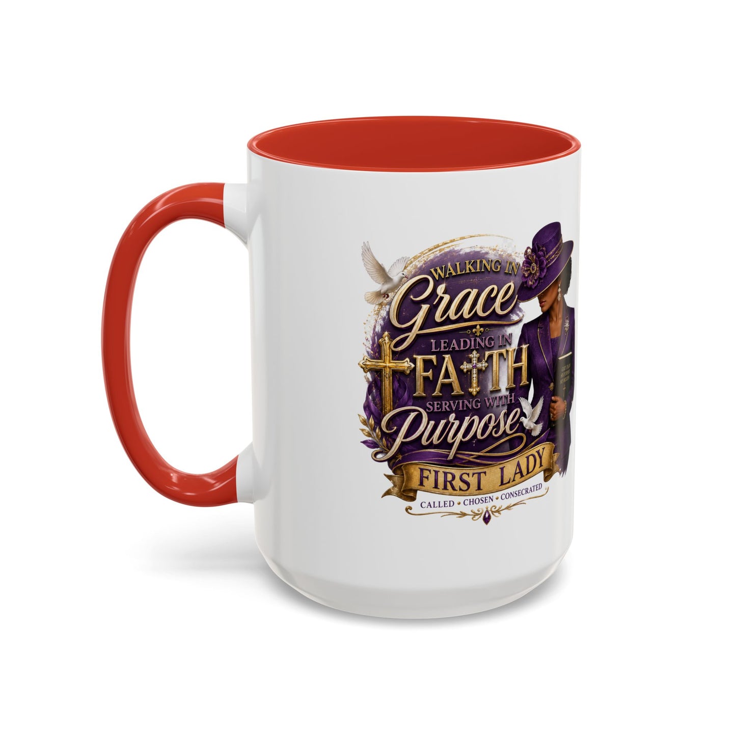 Faith & Purpose Accent Coffee Mug — First Lady Church Design (11/15oz)