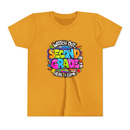 Second Grade Kids Tee - "Watch Out Second Grade Here I Come" Colorful Back-to-School Shirt