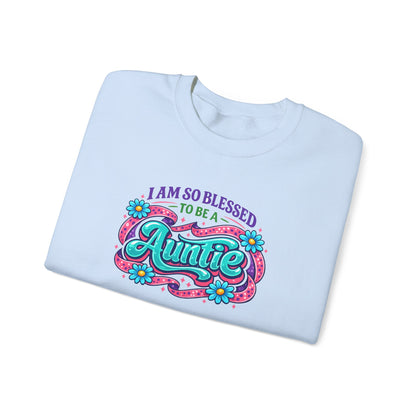 I Am So Blessed To Be An Auntie Sweatshirt