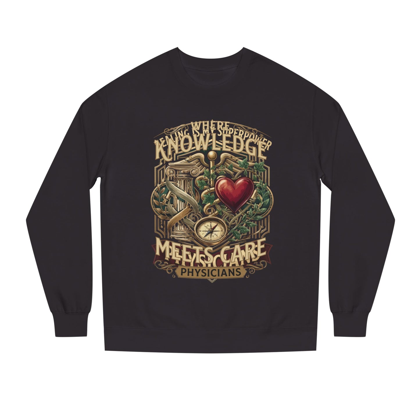 Physicians "Where Knowledge Meets Care" Crewneck Sweatshirt