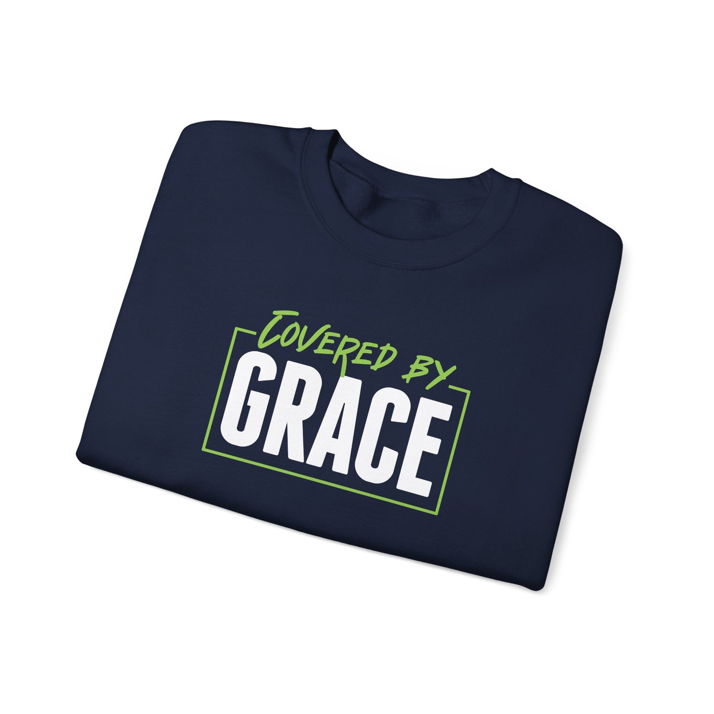Covered By Grace Sweatshirt