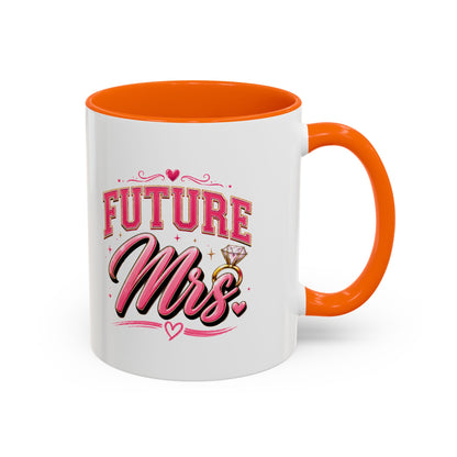 Future Mrs. Accent Coffee Mug — Bridal Bachelorette Gift (11/15oz)