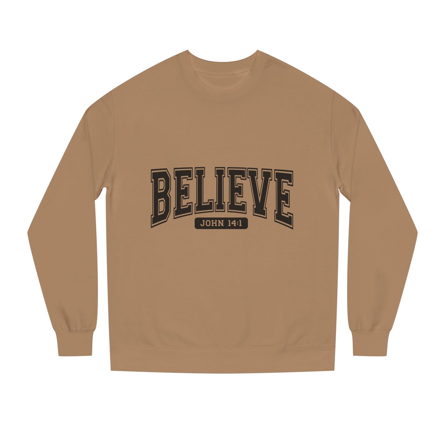 Believe Sweatshirt – Faith-Inspired Crewneck (John 14:1)