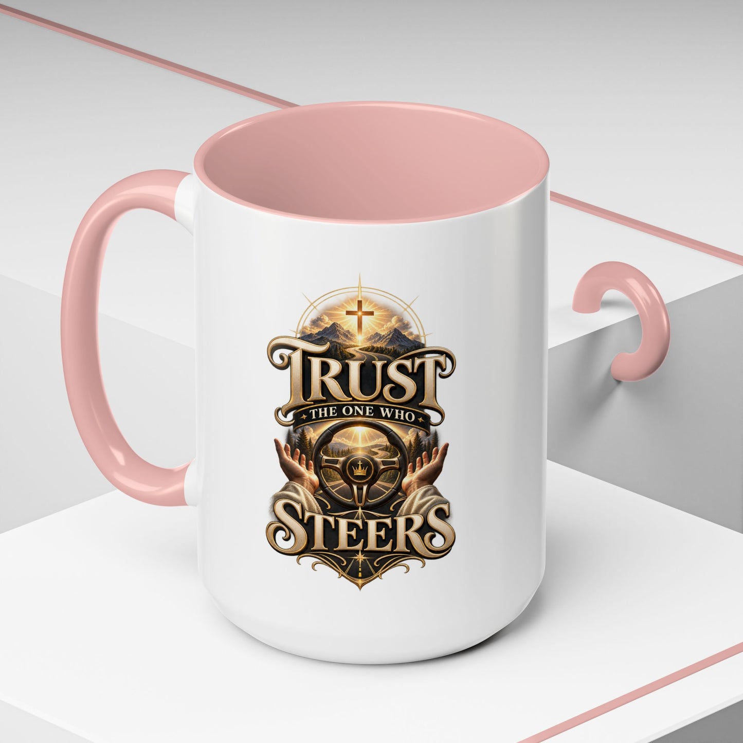 Faith Coffee Mug — "Trust the One Who Steers" Accent 11/15oz