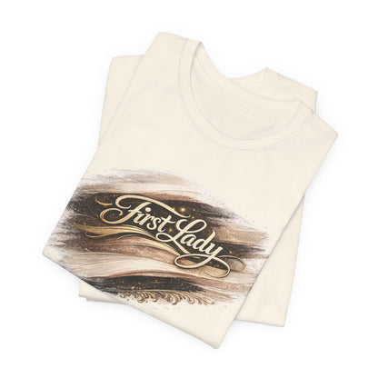 First Lady Brushstroke Tee — Elegant Script Graphic T‑Shirt