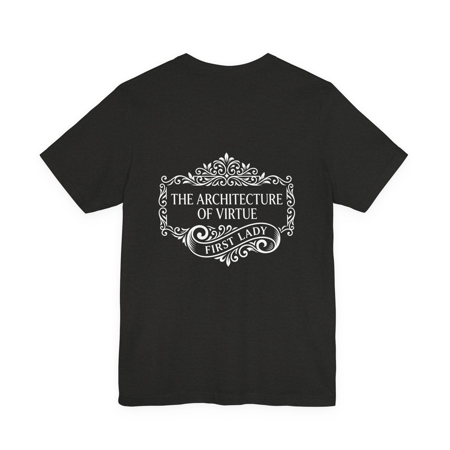 First Lady 'The Architecture of Virtue' Graphic Tee