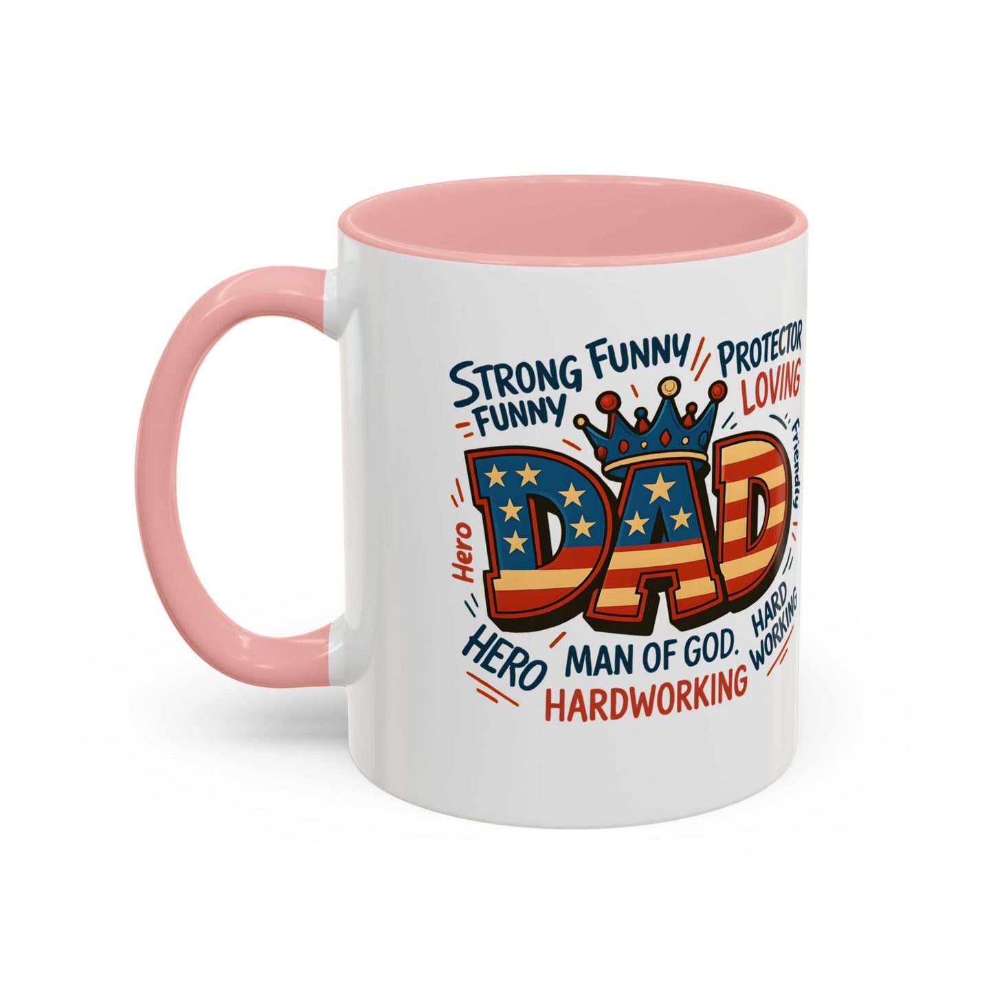Dad Coffee Mug — Patriotic "DAD" Design with Loving, Hardworking, Protector Keywords (11/15oz Accent Mug)