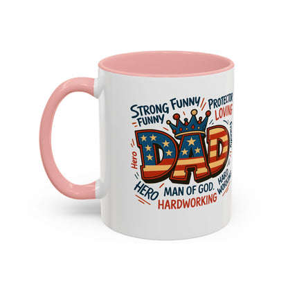 Dad Coffee Mug — Patriotic "DAD" Design with Loving, Hardworking, Protector Keywords (11/15oz Accent Mug)