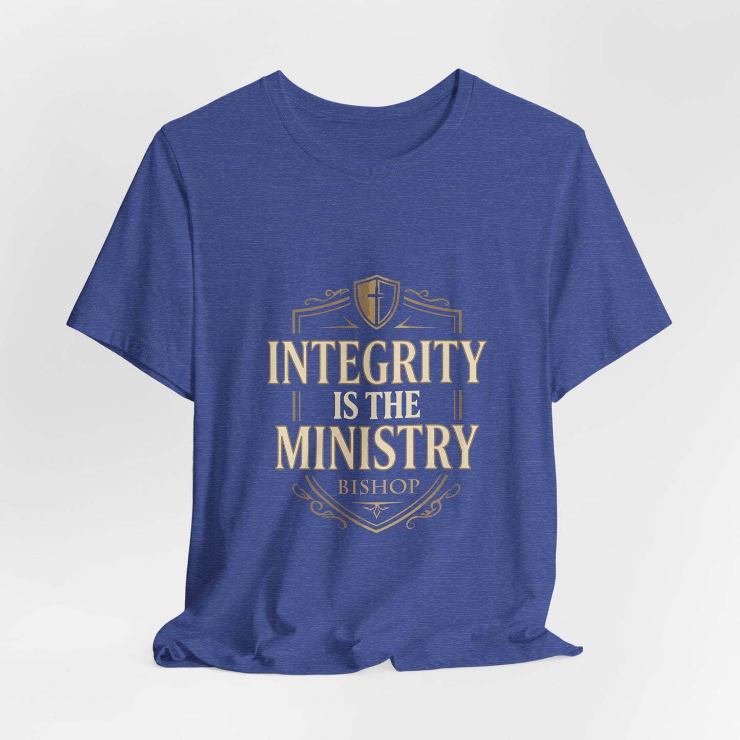 Integrity Is The Ministry Bishop T-Shirt