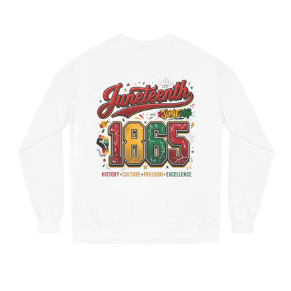 Juneteenth 1865 Crewneck Sweatshirt — History • Culture • Freedom