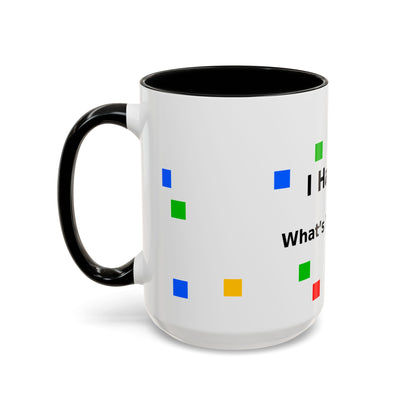 Autism Awareness Coffee Mug - "I Have Autism, What's Your Superpower?" Accent Mug