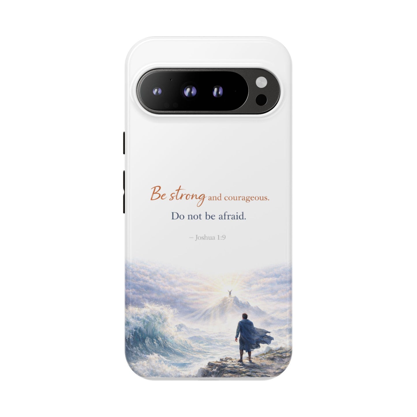 Inspirational 'Be Strong and Courageous' Phone Case — Joshua 1:9 Christian Protective Tough Case