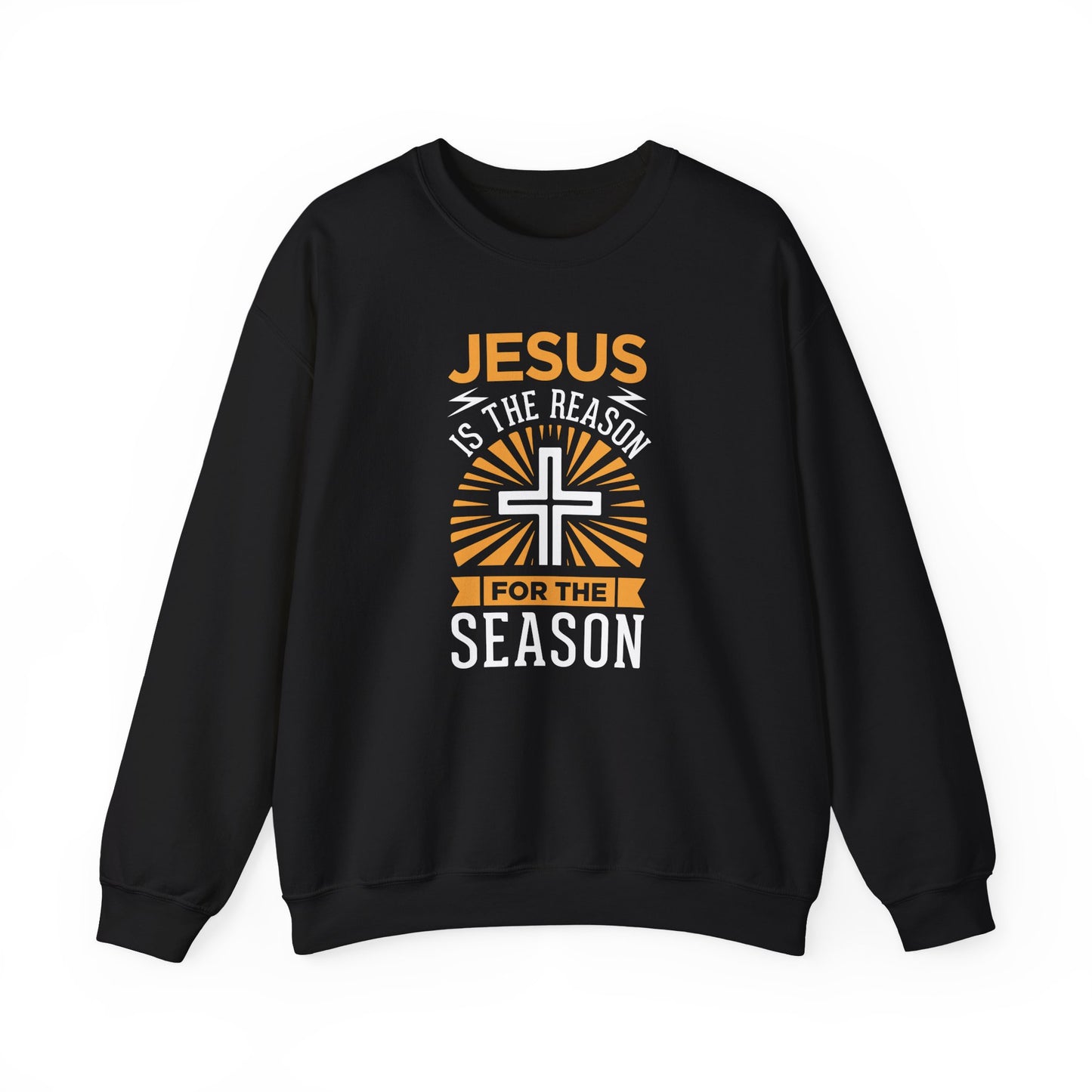 Jesus Is the Reason for the Season  Sweatshirt
