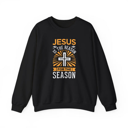 Jesus Is the Reason for the Season  Sweatshirt