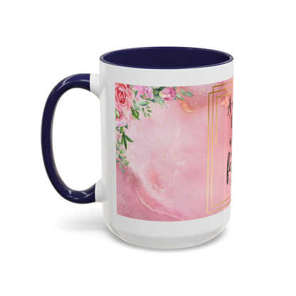 Mother’s Love Accent Coffee Mug — “A Mother's Love is the Heart of the Family” (Pink Floral, 11/15oz)