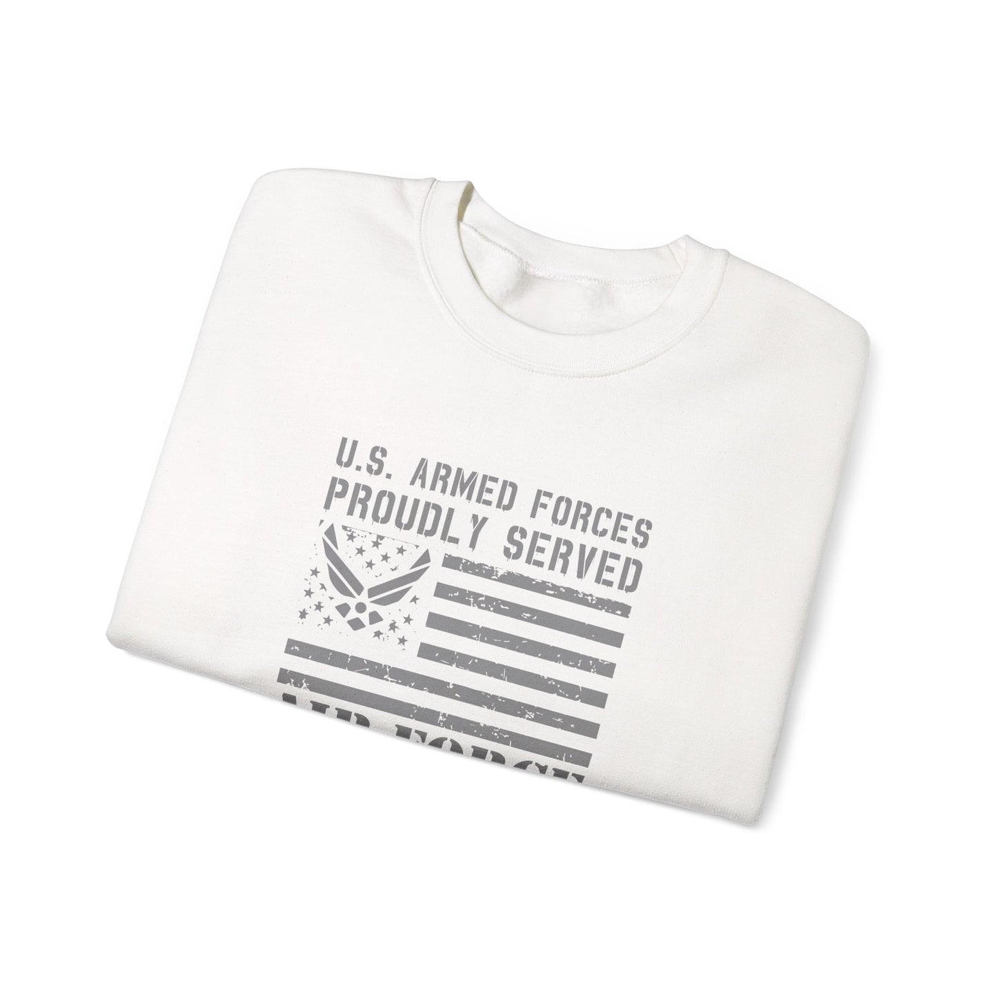 U.S. Armed Forces Proudly Served Air Force Sweatshirt