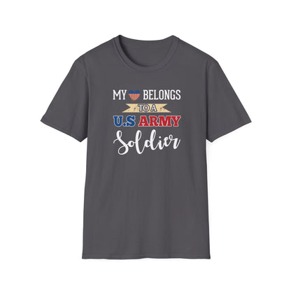 My Heart Belongs To A U.S. Army Soldier T-Shirt