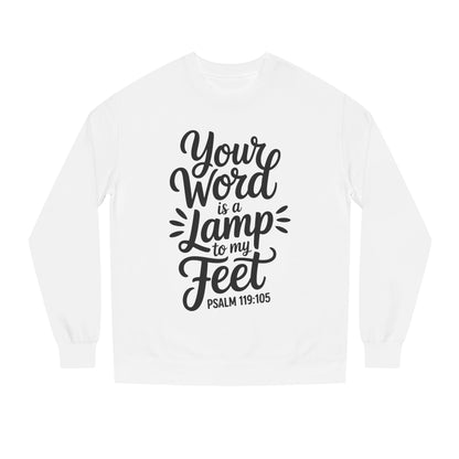 Psalm 119:105 "Your Word Is a Lamp to My Feet" Sweatshirt