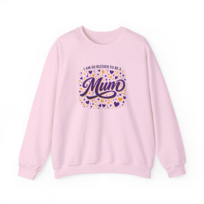"I Am So Blessed To Be A Mum"  Sweatshirt