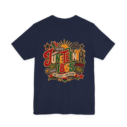 Juneteenth 1865 Celebration T-Shirt — Freedom, Unity & Pride Tee