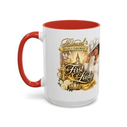 First Lady Inspirational Coffee Mug — "Blessed & Highly Favored" Accent Ceramic Mug