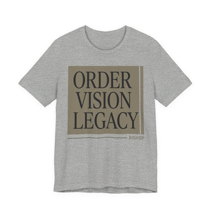 Order Vision Legacy Graphic Tee — Minimalist Inspirational Typography Shirt