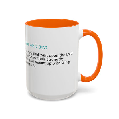 Scripture Coffee Mug — Isaiah 40:31 Inspirational Accent Mug (11/15oz)