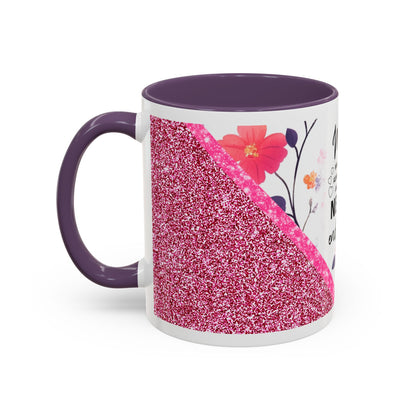 Mom Forever Coffee Mug — "Where Love Always Shines and Truly Never Ends" Floral Accent