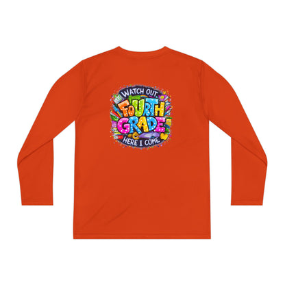Fourth Grade Kids Long Sleeve Tee — "Watch Out Fourth Grade Here I Come"