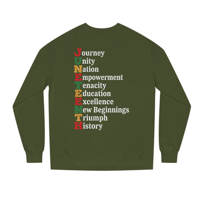 Juneteenth Crewneck Sweatshirt — "JUNETEENTH" Acrostic: Journey, Unity, Nation, Empowerment