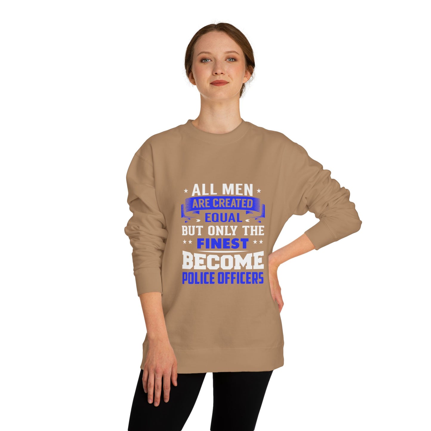 Finest Become Police Officers Sweatshirt