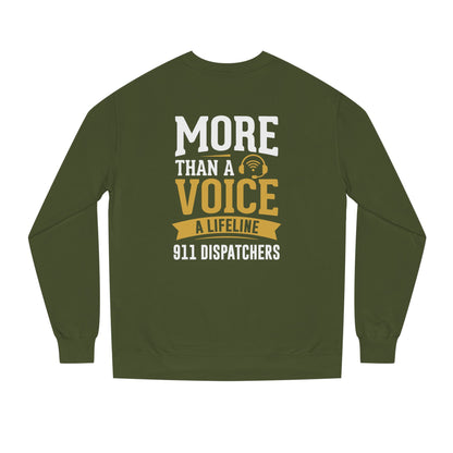 911 Dispatchers "More Than a Voice" Crewneck Sweatshirt — Lifeline Dispatcher Shirt