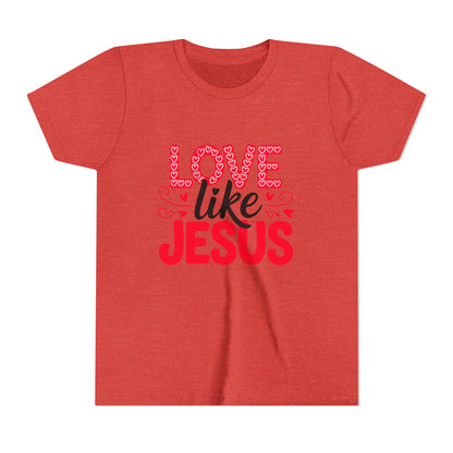 Youth Tee - "Love Like Jesus" Christian Kids Shirt