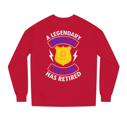 Retired Police Lieutenant Sweatshirt — Legendary Badge Crewneck