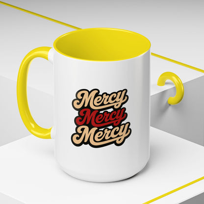 Mercy Mercy Mercy Retro Script Accent Coffee Mug — 11/15oz