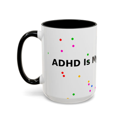 Accent Coffee Mug - "Coffee Is My Superpower" Funny Colorful Polka Dot Ceramic Mug (11/15oz)