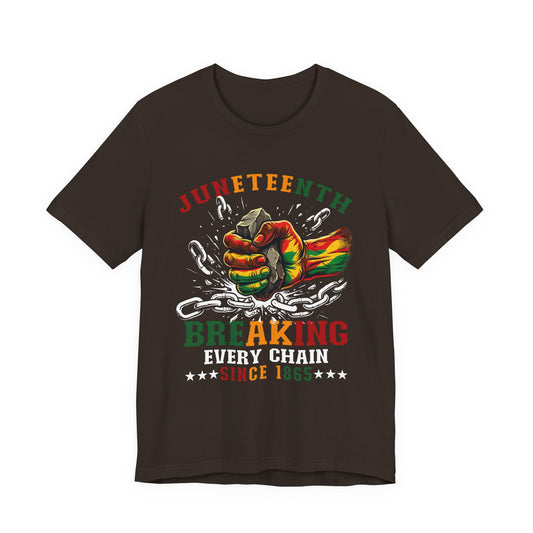 Juneteenth "Breaking Every Chain" T-Shirt