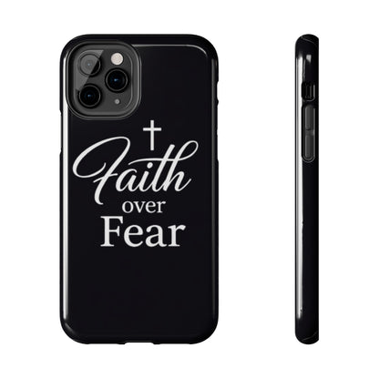 Faith Over Fear Tough Phone Case — Inspirational Christian Cross Phone Cover