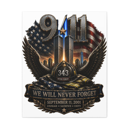 9/11 Memorial Stretched Canvas — "We Will Never Forget" Tribute Art (September 11, 2001)