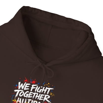 We Fight Together Autism Hoodie