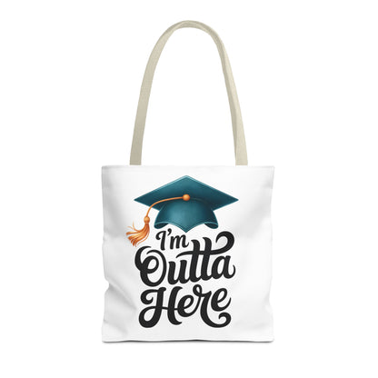 Graduation Tote Bag — “I’m Outta Here” Cap Design