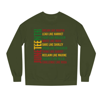 Juneteenth Icons Sweatshirt — "Lead Like Harriet, Fight Like Malcolm" Heritage Crewneck