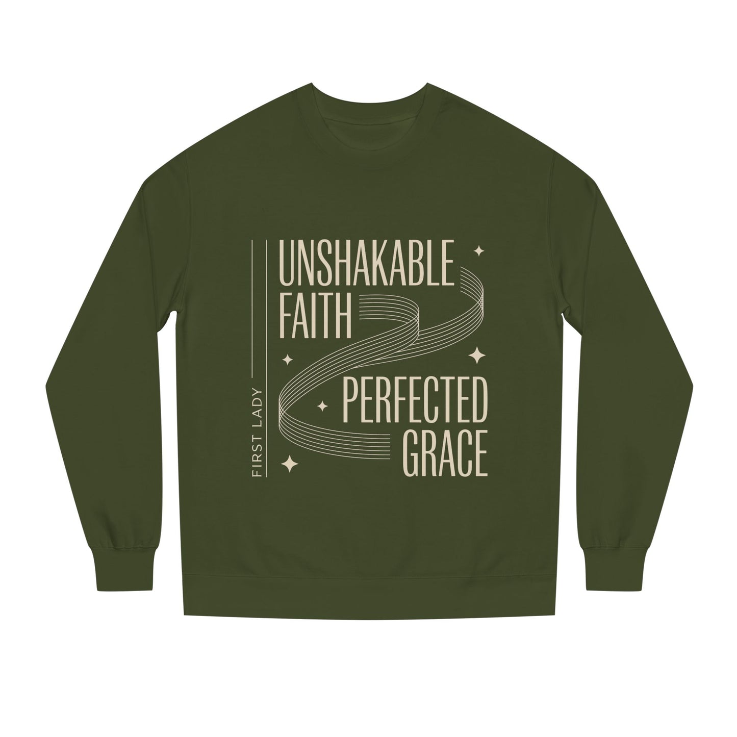 Unshakable Faith, Perfected Grace Sweatshirt