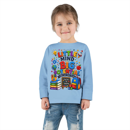 Toddler Tee — "Little Mind Big Potential" Back-to-School Long Sleeve