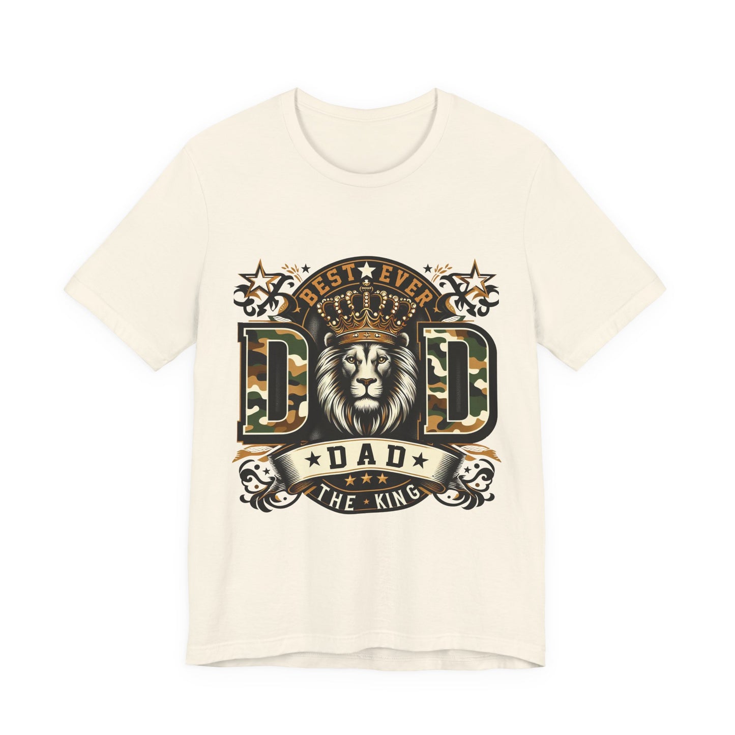 Dad The King Lion Crown T-Shirt — Best Ever Dad Camo Design