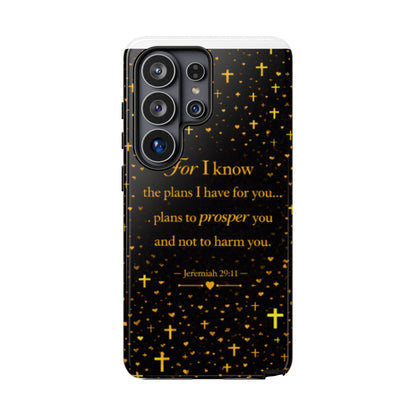 Phone Case — "For I Know" Jeremiah 29:11 Gold Cross Christian Tough Case