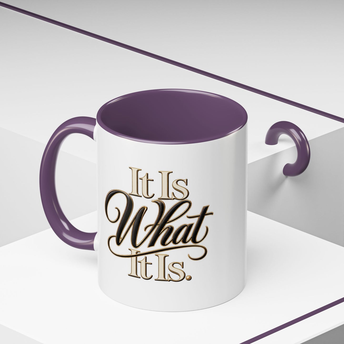 Accent Coffee Mug - "It Is What It Is" Script Typography | Motivational Ceramic Tea Cup